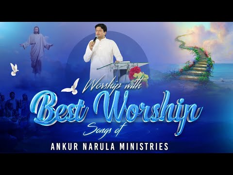 Morning Worship with Best Worship Songs of @AnkurNarulaMinistries || (26-07-2024) #morningworship