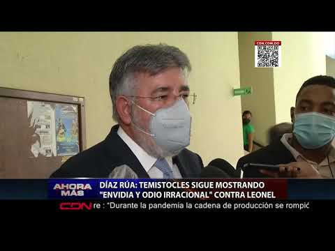 Díaz Rúa: Temítocles sigue mostrando envidia contra Leonel