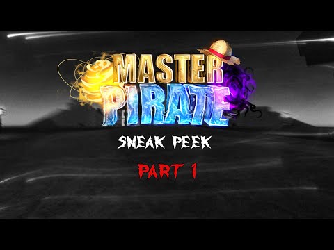 Masterpirate|Sneakpeektra