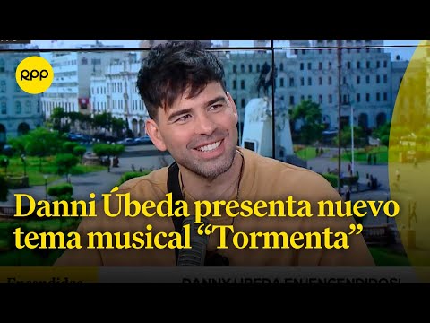 Danni Úbeda presenta nuevo tema musical “Tormenta”