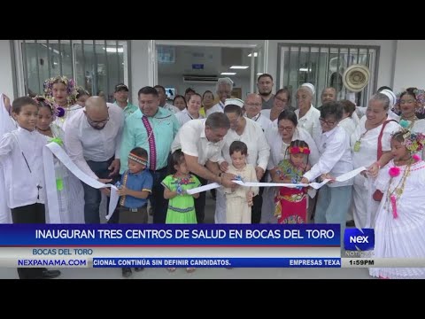 Inauguran tres centros de salud en Bocas del Toro