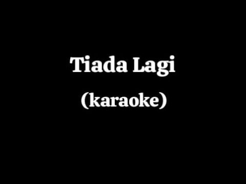 Tiada Lagi - Mayang Sari (vortexia karaoke)