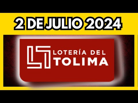 Resultado LOTERIA DEL TOLIMA del martes 2 de julio de 2024  (ULTIMO SORTEO)