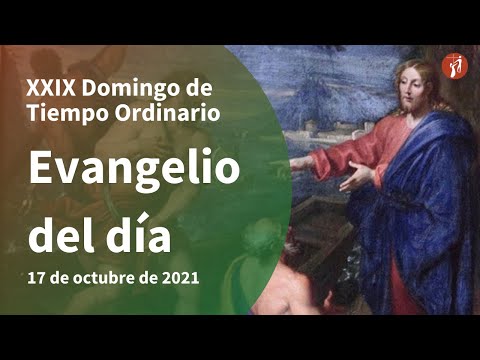 Evangelio 17/10/2021