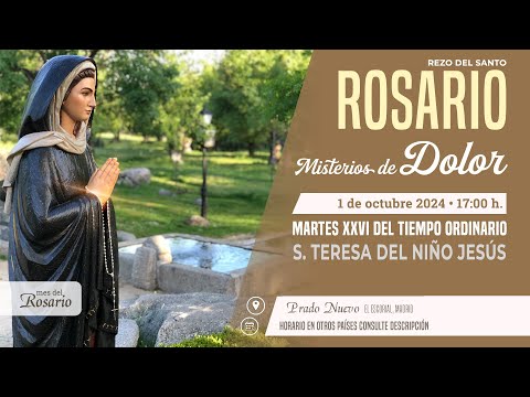 SANTO ROSARIO de hoy Martes (Misterios Dolorosos) en DIRECTO desde PRADO NUEVO a las 17:00 h.