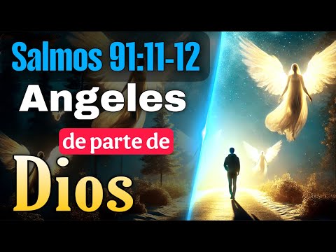 Salmos 91:11-12  Descubre Co?mo Dios Usa Sus A?ngeles para Protegerte Cada Di?a