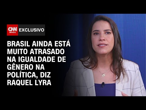 Brasil está muito atrasado na igualdade de gênero na política, diz Raquel Lyra | CNN ENTREVISTAS