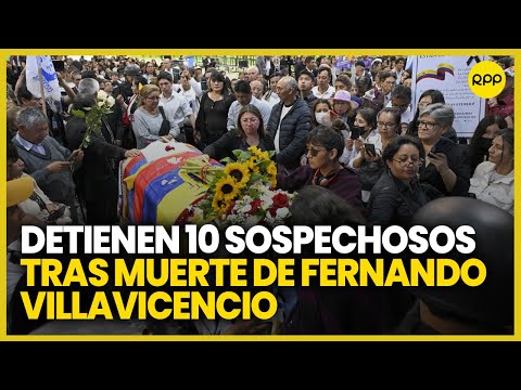 Ecuador: Diez sospechosos detenidos tras asesinato de Fernando Villavicencio