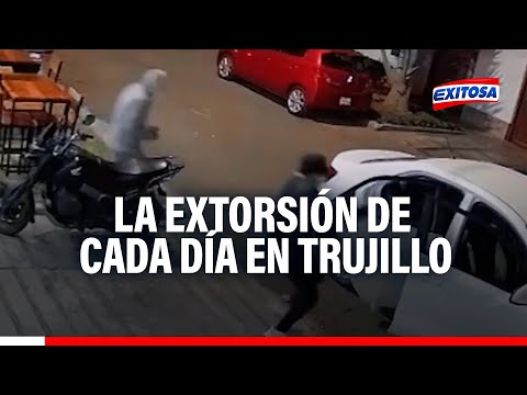 La extorsión nuestra de cada día: Trujillo no tiene descanso de explosiones y amenazas