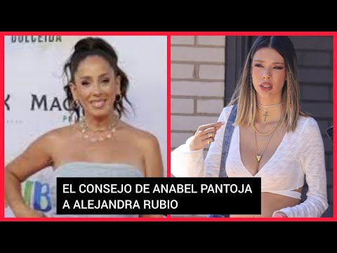 ?ANABEL PANTOJA MANDA UN CONSEJO A ALEJANDRA RUBIO POR LA POLÉMICA DE SU EMBARAZO