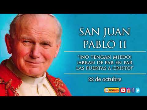 SANTA MISA EN HONOR A SAN JUAN PABLO II JUEVES 22 OCTUBRE 2020 PADRE ENRIQUE YANES - TVFAMILIA