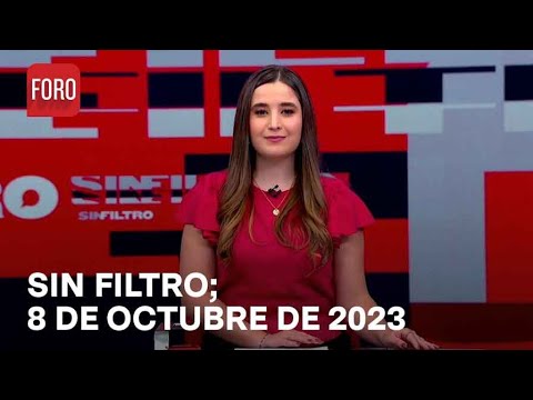 Sin Filtro, Programa Completo del 8 de Octubre de 2023