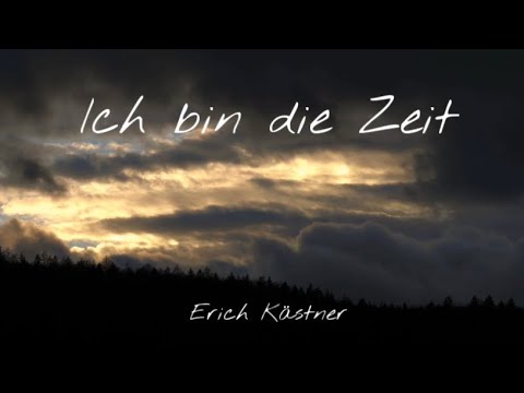 Erich #KÄSTNER | Ich bin die Zeit
