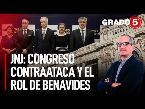 JNJ: Congreso contraataca y el rol de Patricia Benavides | Grado 5 con David Gómez Fernandini