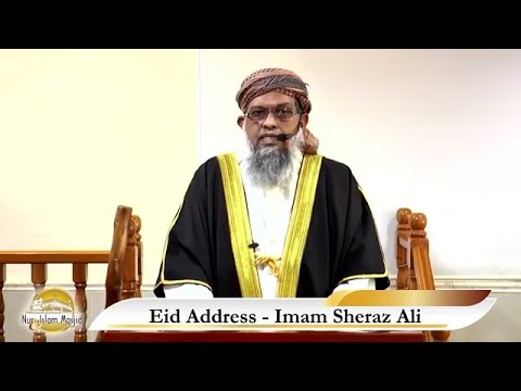 Eid-ul-Fitr Salaah and Sermon from Nur E Islam Mosque - Thursday May 13th 2021