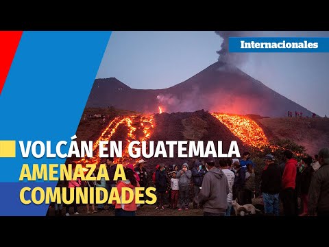 Los ríos de lava del volcán Pacaya de Guatemala acechan a comunidades vecinas