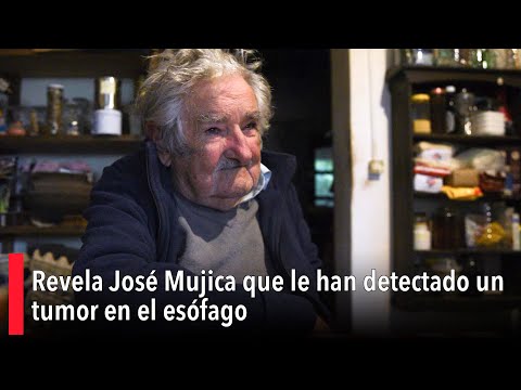 Revela José Mujica que le han detectado un tumor en el esófago