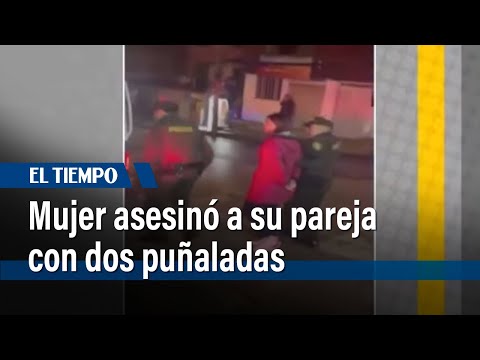 Buscan a mujer por homicidio tras muerte de pareja apuñalada | El Tiempo