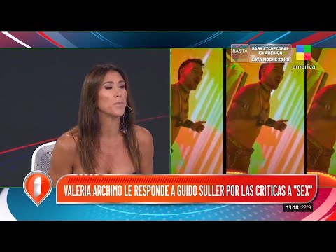 Valeria Archimó le responde a Guido Süller por las críticas a Sex