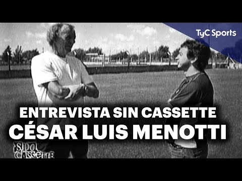 SIN CASSETTE con CÉSAR LUIS MENOTTI  2004 | Entrevista completa | Selección Argentina | Fútbol
