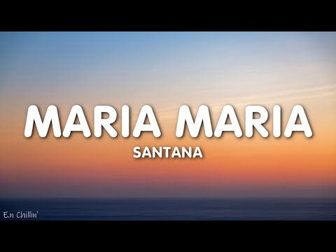 Santana - Maria Maria (Lyrics) (Sped Up)