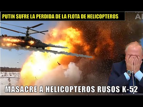 Putin recibe una MASACRE Destruccion masiva de helicopteros Ka-52 rusos