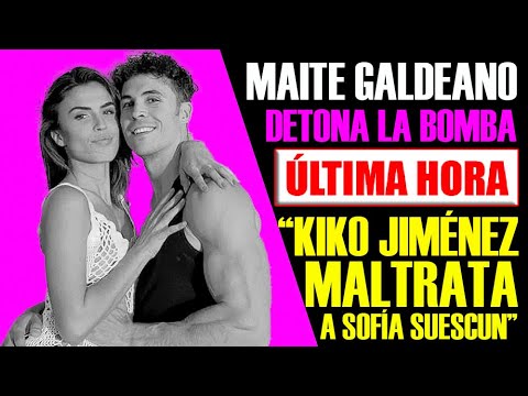 BOMBA!! KIKO JIMÉNEZ MALTRA** A SOFÍA SUESCUM ASÍ LO CONFIRMA MAITE GALDEANO EN ESTE VÍDEO.