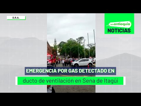 Emergencia por gas detectado en ducto de ventilación en Sena de Itagüí - Teleantioquia Noticias