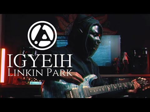 [Lyrics]Linkin Park - IGYEIH | Guitar Cover |