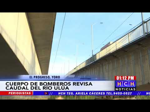Bomberos mantienen monitoreo de los niveles del río Ulúa en El Progreso