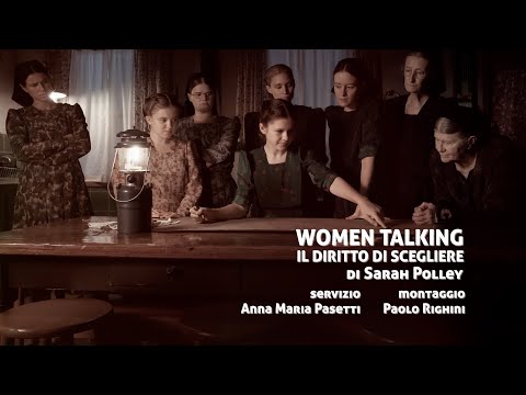 WOMEN TALKING - IL DIRITTO DI SCEGLIERE di Sarah Polley / Recensione