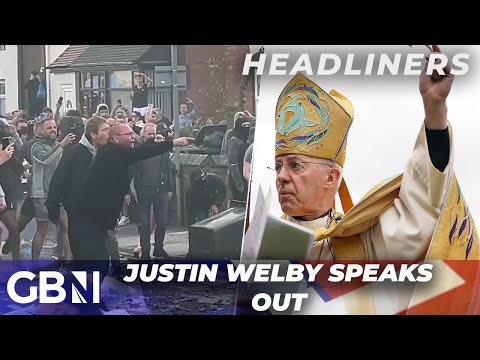 Archbishop Justin Welby BREAKS SILENCE on civil unrest in the UK - 'This is negative on the church!'