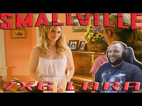 Smallville 7x6 "Lara" REACTION!!!