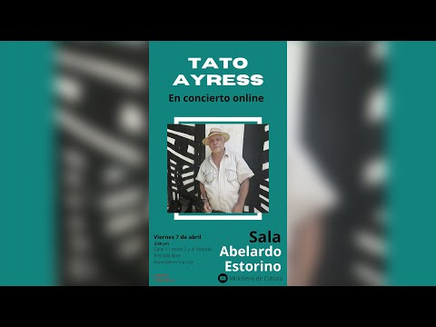 ESTRENO CONCIERTO DE TATO AYRESS DESDE EL TEATRO ABELARDO ESTORINO, MINCULT
