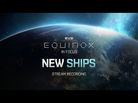 Equinox in Focus | New Upwell Ships STREAM RECORDING