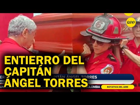 Tragedia en el Jorge Chávez: Así fue el entierro del capitán Ángel Torres García