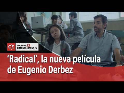 'Radical', la nueva película de Eugenio Derbez | El Tiempo