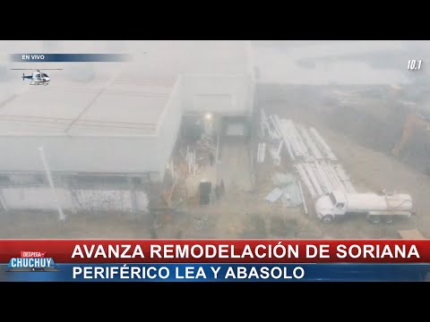 Avanza remodelación de Soriana periférico Luis Echeverria Alvarez y Abasolo