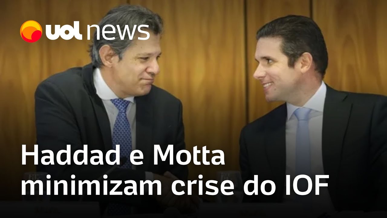 Haddad minimiza crise do IOF e Motta diz que harmonia não obriga Poderes a concordarem sempre