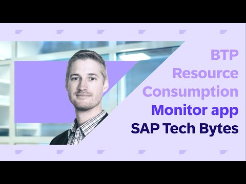 SAP Tech Bytes: Deploying the BTP Resource Consumption Monitor application