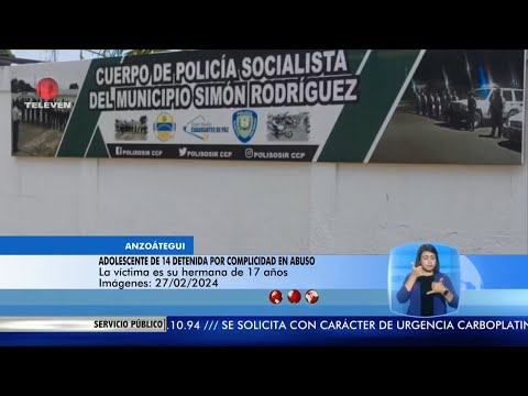 Adolescente de 14 años detenida por complicidad de abuso - El Noticiero emisión meridiana 27/02/24