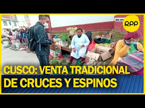 CUSCO: Vendedoras de tradicionales cruces y espinos esperan mejorar sus ventas en viernes Santo
