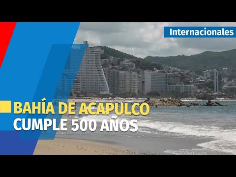 Bahía de Acapulco cumple 500 años de su descubrimiento