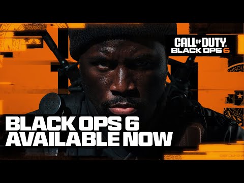 Call of Duty: Black Ops 6 - Black Ops 6 is HERE