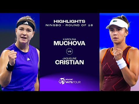 Karolina Muchova vs. Jaqueline Cristian  | 2024 Ningbo Open Round of 16 | WTA Match Highlights