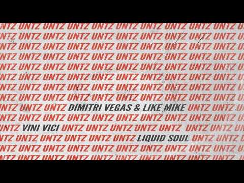 Dimitri Vegas & Like Mike x Vini Vici x Liquid Soul - Untz Untz (Extended Mix)