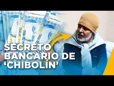 Ordenan levantar el secreto bancario de Andrés Hurtado 'Chibolín' tras investigación en su contra