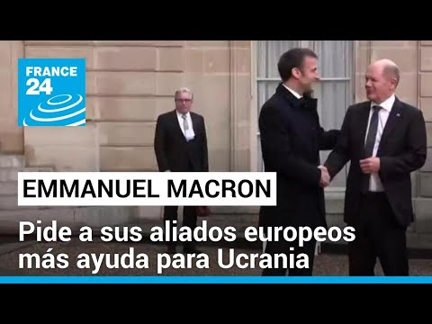 Macron convocó a sus aliados europeos para estudiar un mayor respaldo militar para Ucrania
