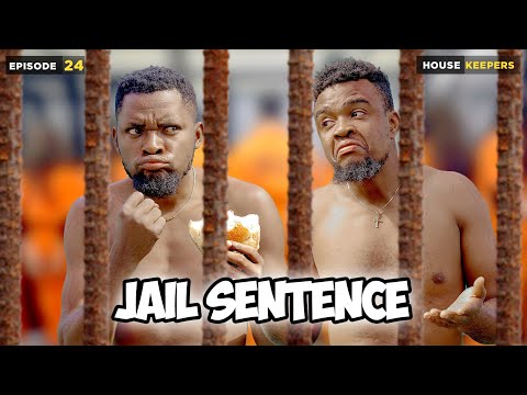 Jail Sentence - Episode 24 (HouseKeeper Series)