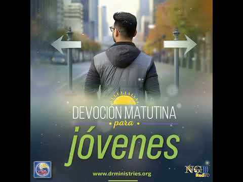 Episode 445: 06 de Octubre del 2024 - Devoción matutina para Jóvenes - ¨Decídete hoy¨-